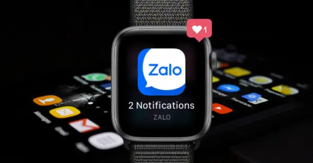 7 cách khắc phục Apple Watch không nhận cuộc gọi Zalo hiệu quả