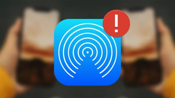 iPhone gặp lỗi không tìm thấy AirDrop do đâu và mẹo khắc phục