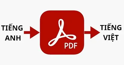 Cách dịch file PDF từ tiếng Anh sang tiếng Việt