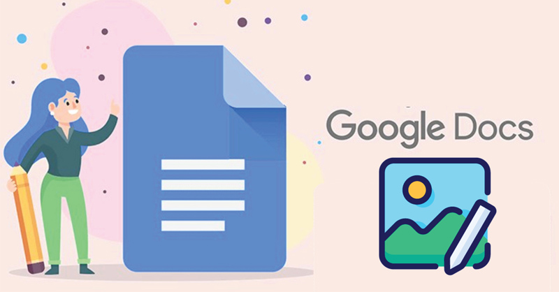 Google Docs là công cụ được người dùng yêu thích
