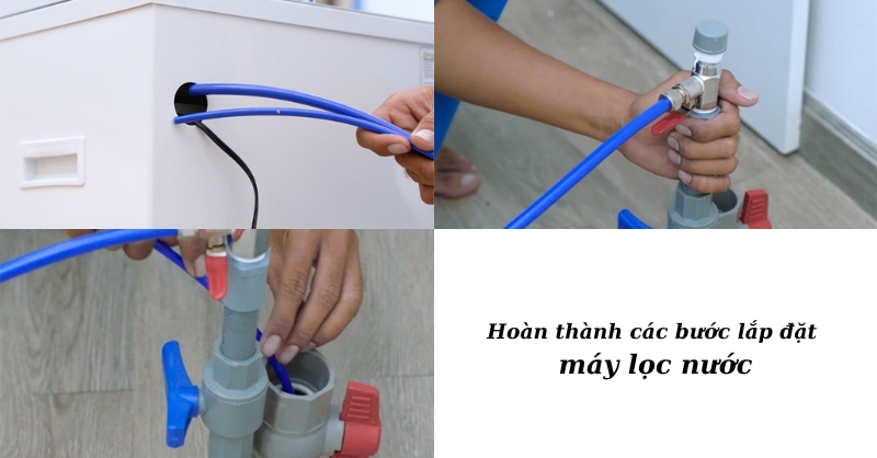 Các bước 9,10,11 lắp đặt máy lọc nước