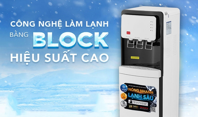 Cây nước nóng lạnh sử dụng công nghệ Block