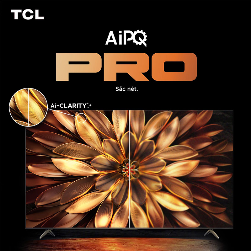 Tivi TCL là sở hữu bộ xử lý AiPQ Pro Processor với nhiều tính năng AI