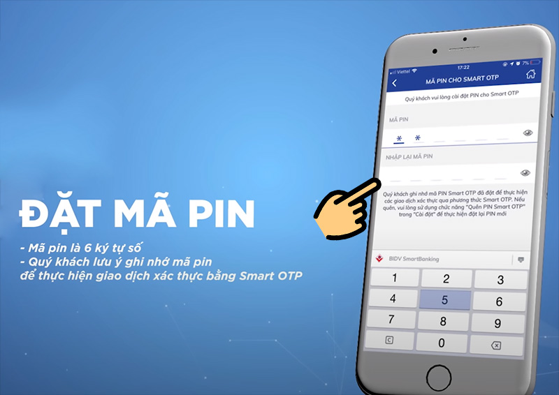 Nhập mã PIN và xác nhận lại mã PIN