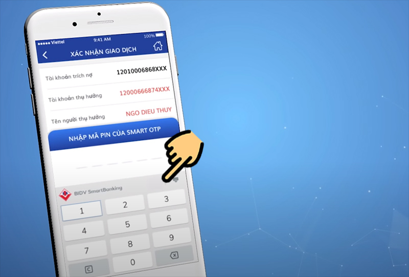 Nhập mã PIN đã đăng ký khi kích hoạt Smart OTP BIDV