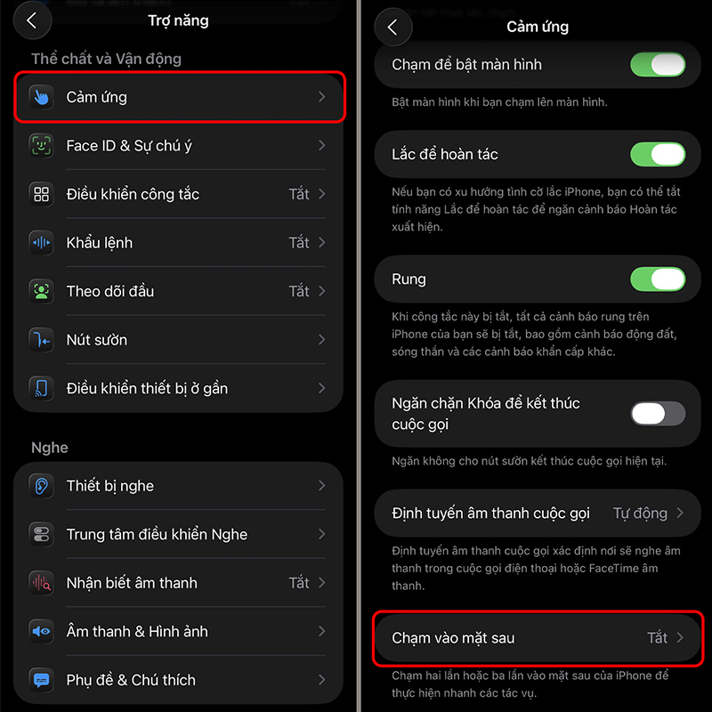 Vào thư mục “Cài đặt” > “Trợ năng” > “Cảm ứng” > “Chạm vào mặt sau”
