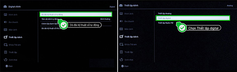 Chọn dò đài kỹ thuật số tự động rồi chọn vào thiết lập Digital
