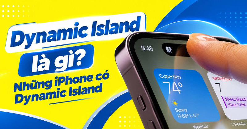 Dynamic Island là gì? Cách sử dụng và những iPhone có Dynamic Island