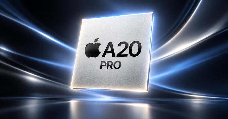 Chip A20 Pro là điểm nhấn khi nhắc đến iPhone 18 Pro Series