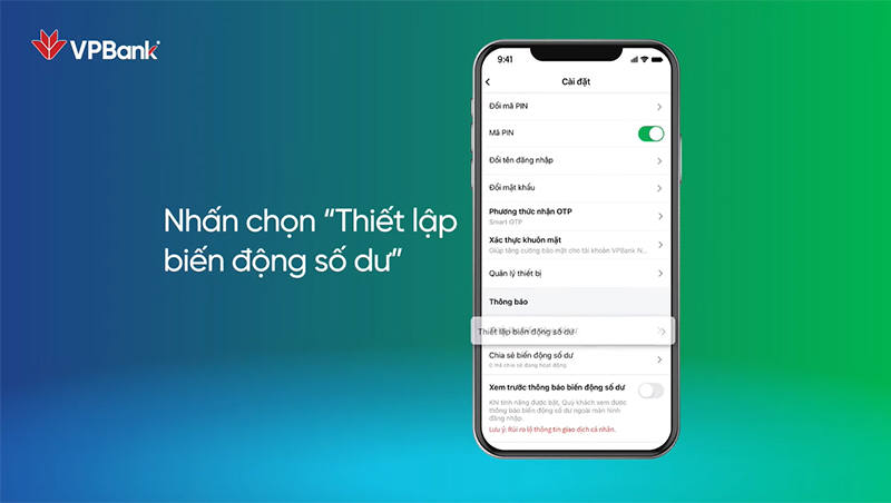 Cách bật thông báo biến động số dư VPBank bước 4