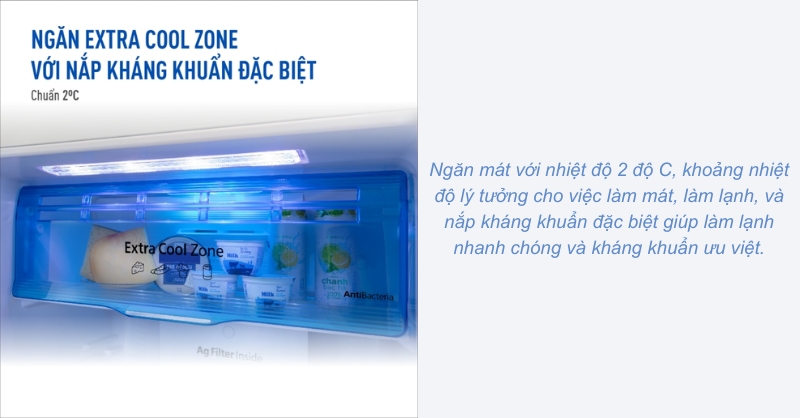 Ngăn mát Extra Cool Zone làm lạnh nhanh chóng
