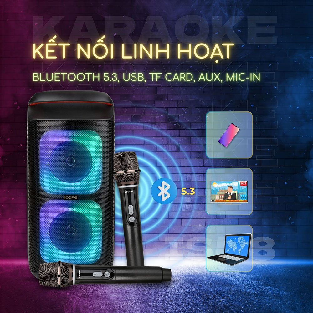 Kết nối ổn định loa Karaoke di động Icore ISM8