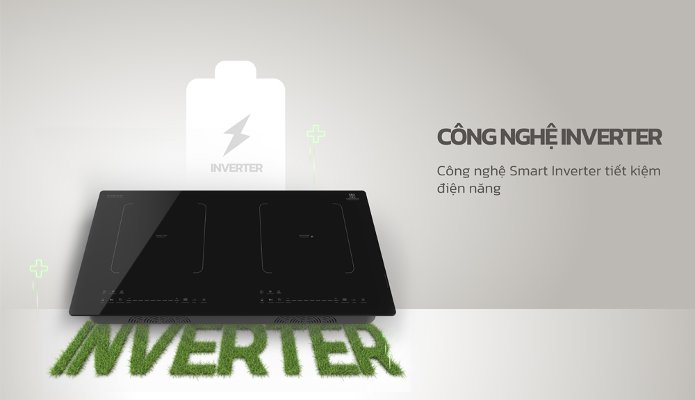 Công nghệ Inverter gia nhiệt liên tục, ổn định ở mức công suất nhỏ