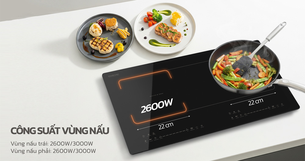 Mỗi vùng nấu hoạt động độc lập với công suất riêng 2600W