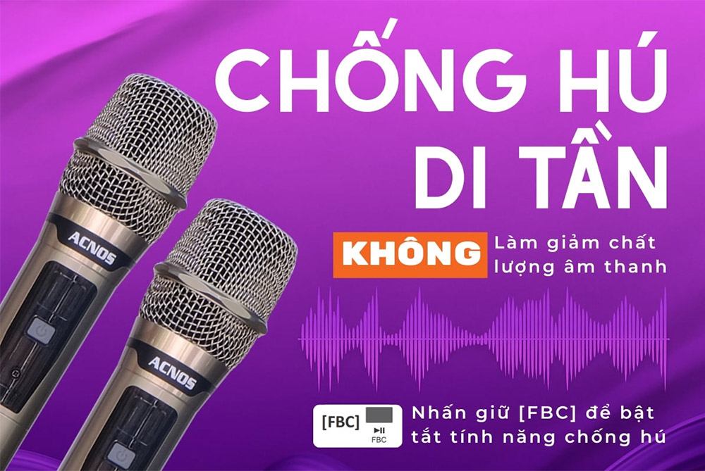 Chống hú di tần - Hát gần loa vẫn rõ và nhẹ
