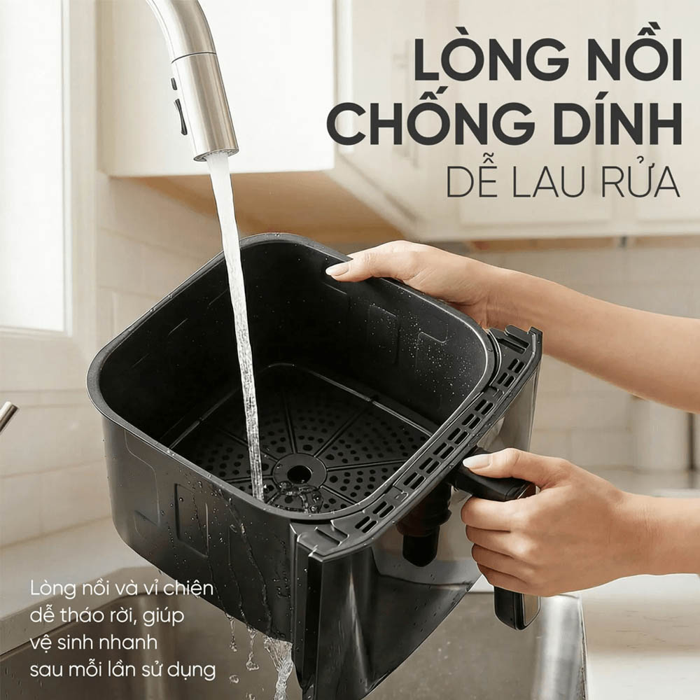 Lòng nồi và vỉ chiên tháo rời, dễ vệ sinh sau mỗi lần sử dụng