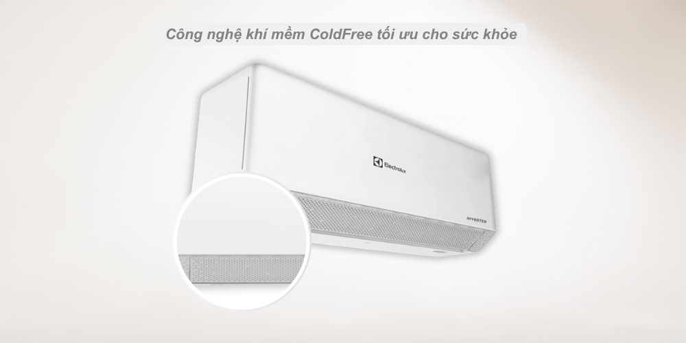 Công nghệ khí mềm ColdFree cho luồng gió dễ chịu và bảo vệ sức khỏe