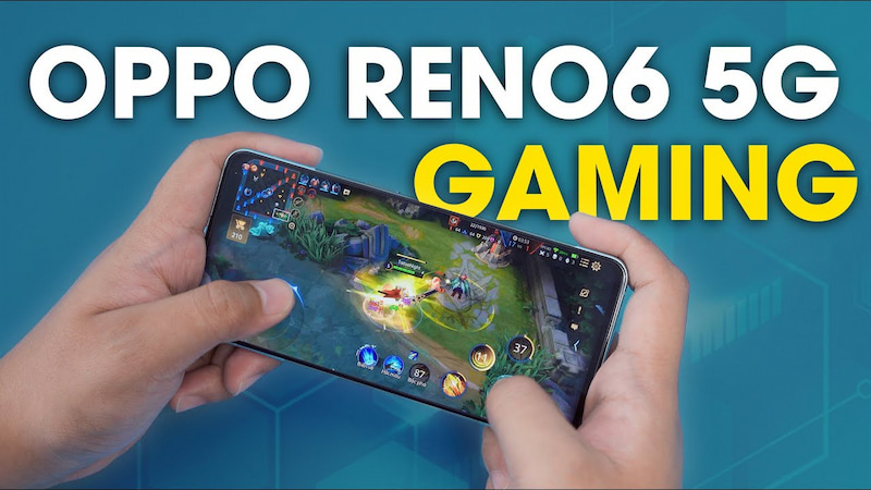 Điện thoại Reno6 5G cho trải nghiệm chơi game đẳng cấp
