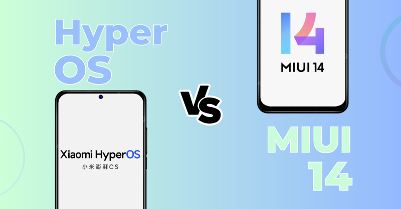 So sánh HyperOS và MIUI 14