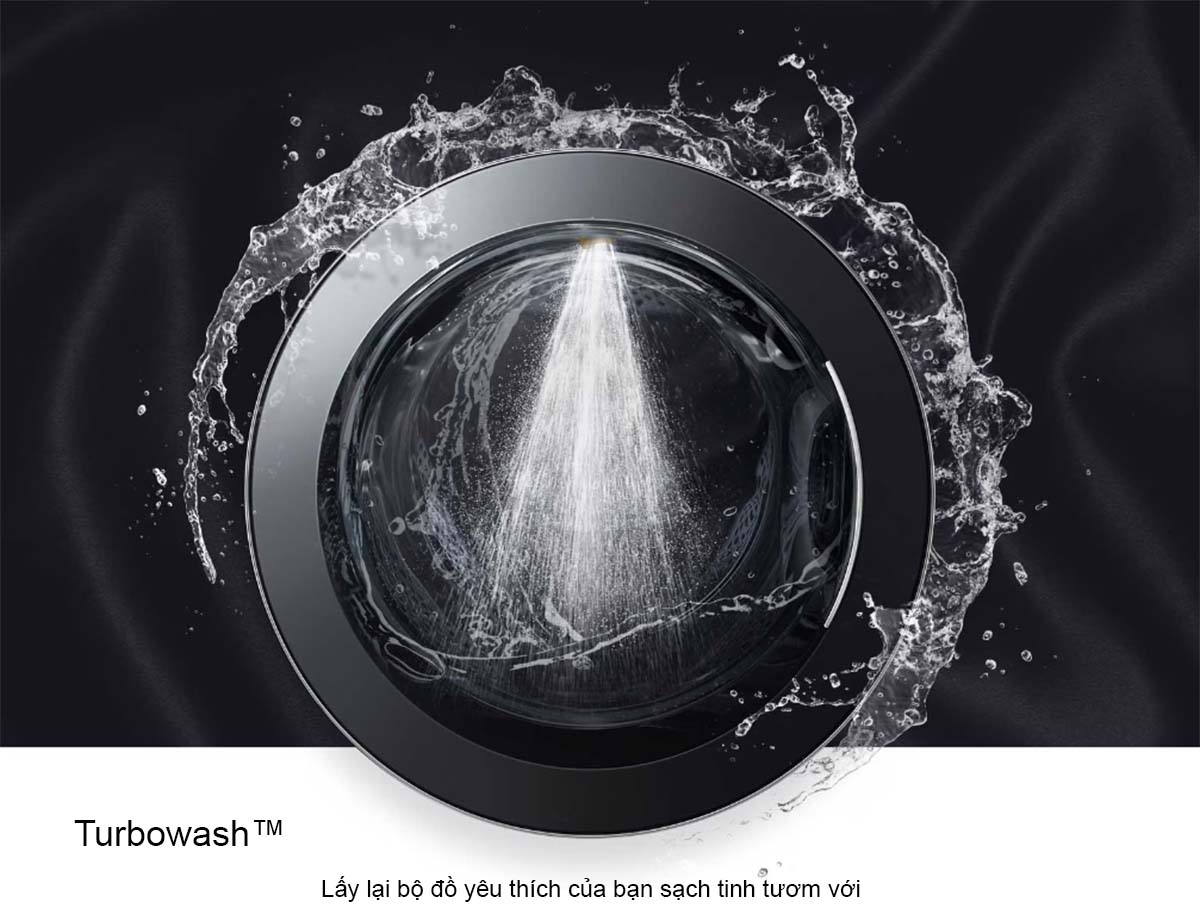 Tiết kiệm thời gian, giặt sạch tinh tươm với công nghệ TurboWash
