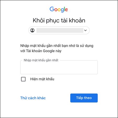 Google yêu cầu bạn nhập mật khẩu Gmail gần nhất.
