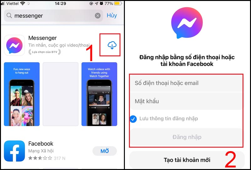 Nếu chưa tải ứng dụng Messenger, bạn có thể tải về trong App Store hoặc CH Play.