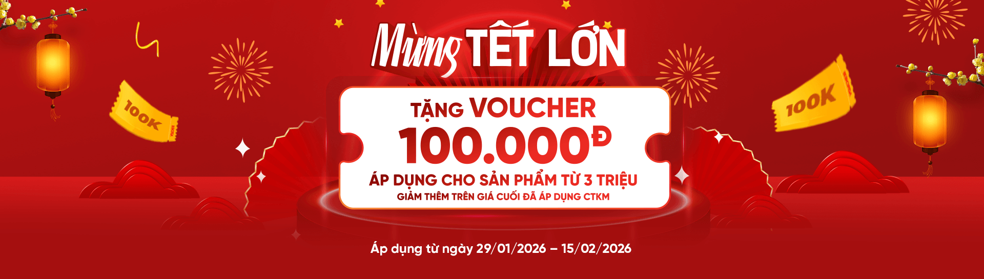 nhận ngay voucher 100.000đ