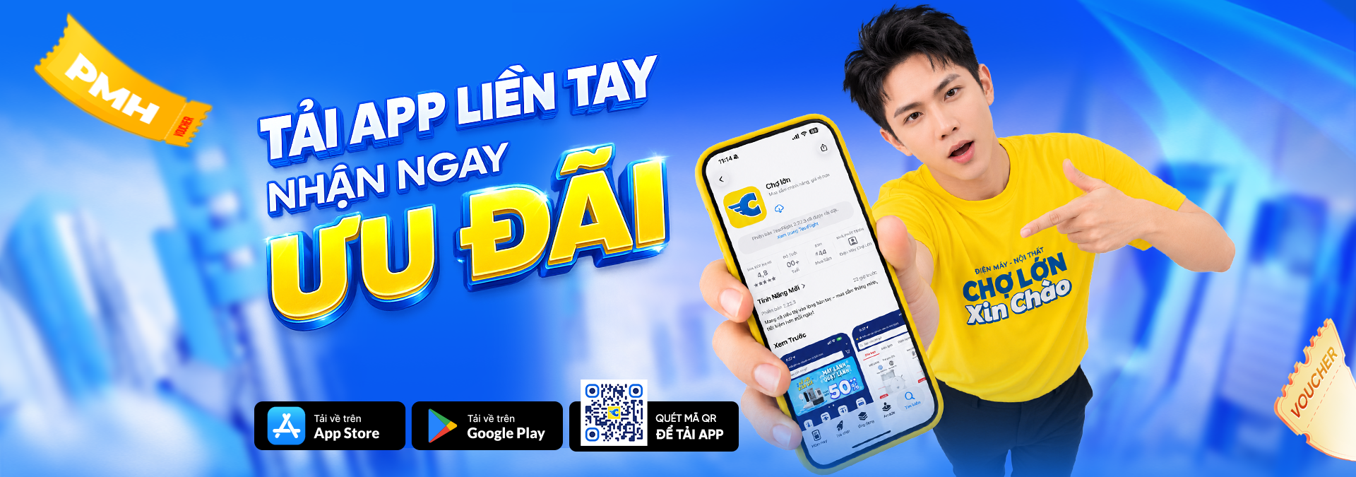 Tải app Điện Máy Chợ Lớn liền tay - Nhận ngay ưu đãi
