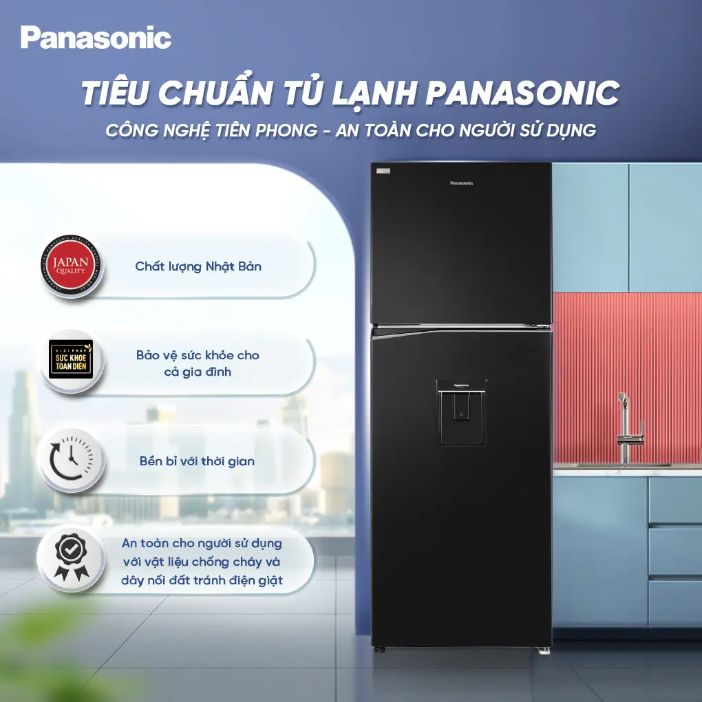 Tủ lạnh Panasonic chất lượng nhật bản - công nghệ tiên phong, an toàn