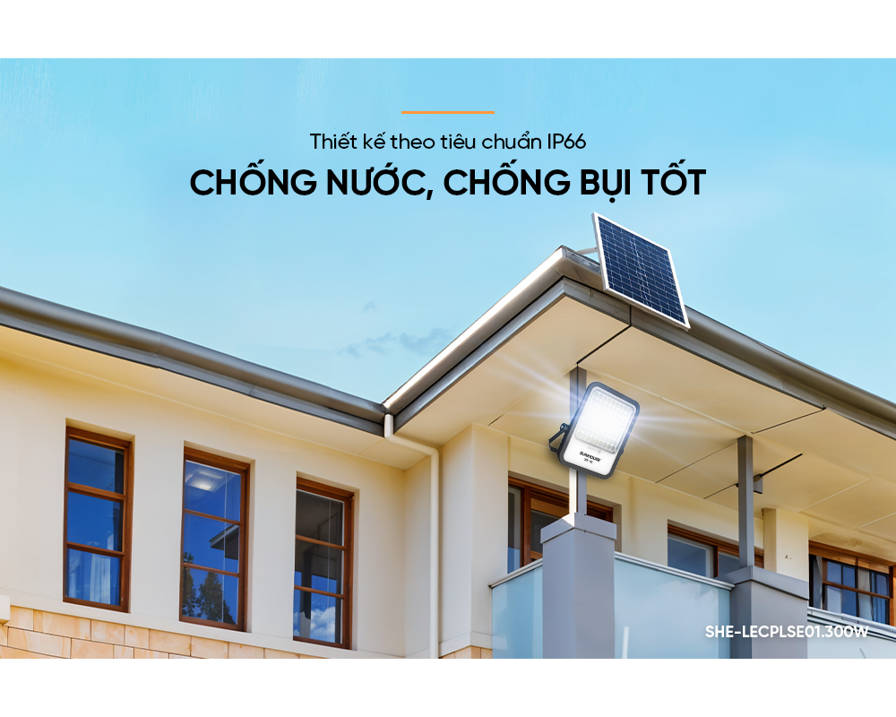 Đèn Năng Lượng Mặt Trời Eco Sunhouse SHE-LECPLSE01.300W 6