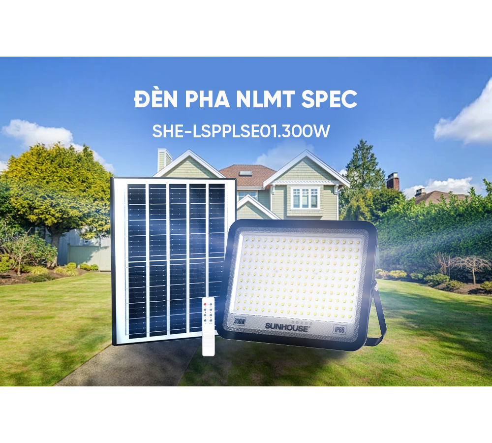 Đèn Pha Năng Lượng Mặt Trời Dùng Ngoài Trời, Sân Vườn Sunhouse SHE-LSPPLSE01.300W 8