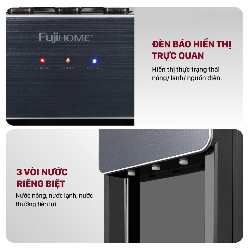 Cây Nước Nóng Lạnh Fujihome WD675C-B 4