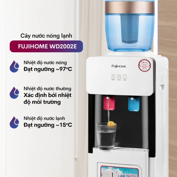 Cây Nước Nóng Lạnh Fujihome WD2002E