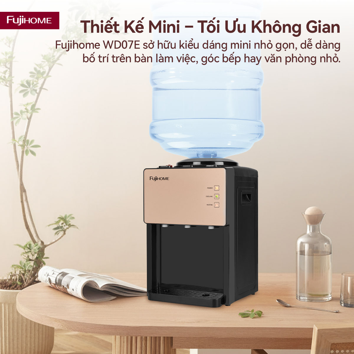 Cây Nước Nóng Lạnh Để Bàn Mini 3 Vòi Fujihome WD07E 1