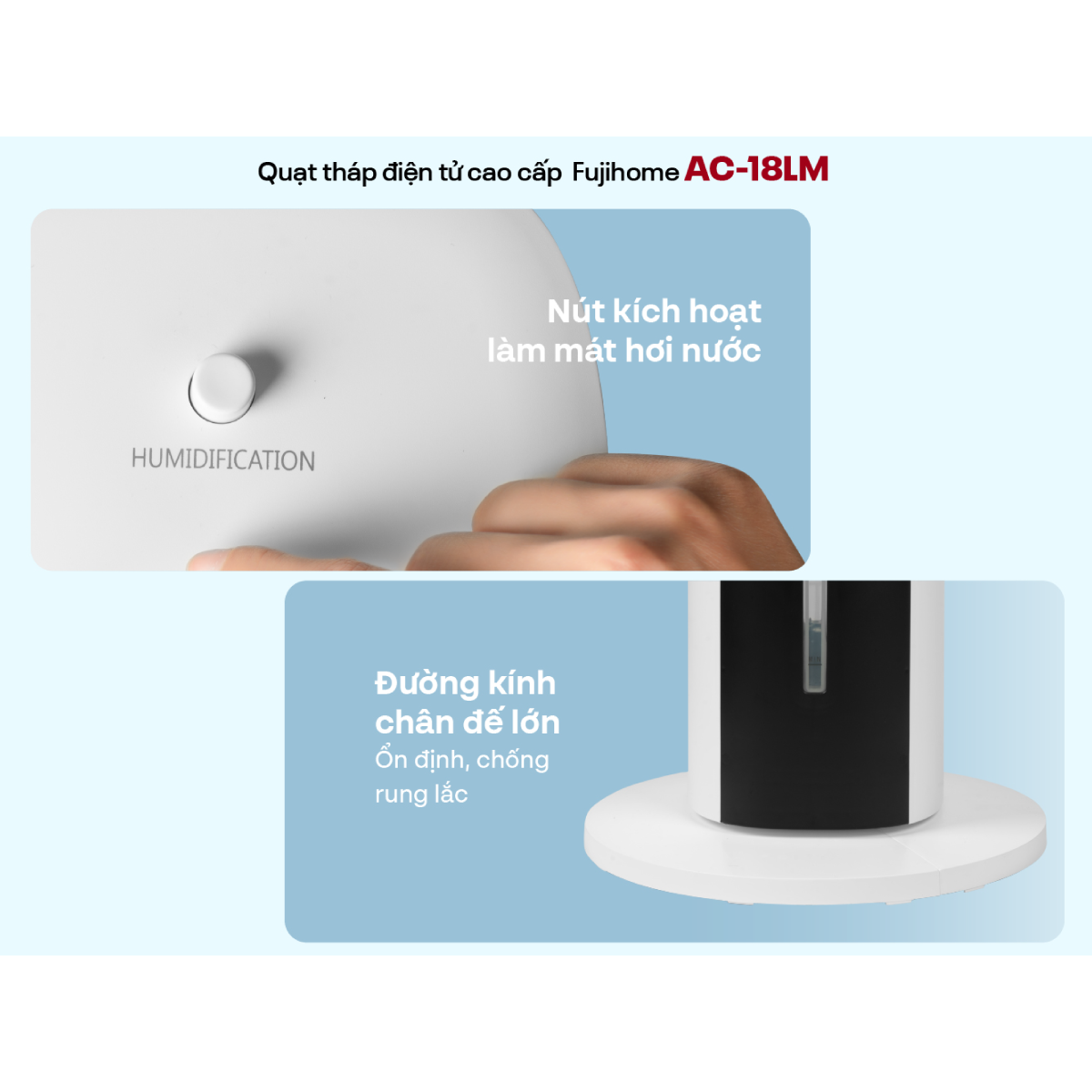 Quạt Tháp Hơi Nước Fujihome AC-18LM 43W 10