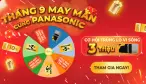 THÁNG 9 MAY MẮN CÙNG PANASONIC
