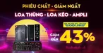 LOA - AMPLI GIẢM SỐC ĐẾN 43%