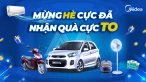 Mừng hè cực đã - Nhận quà cực to cùng Midea. Cơ hội trúng Ôtô và xe máy giá trị