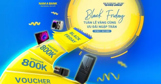 Black Friday- Săn Ngay Deal Xịn Cùng NAM A BANK