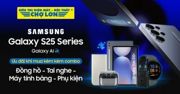 Combo Giảm Giá Sốc Khi Mua Samsung S25 Series Kèm Phụ Kiện