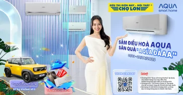 Sắm Điều Hòa Aqua, Săn Quà “A Quá Đãaa