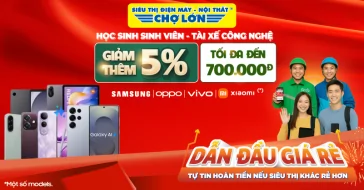 Giảm Thêm Đến 5% Tối Đa 500.000đ Cho Học Sinh Sinh Viên, Tài Xế Công Nghệ Khi Mua Di Động Samsung, Oppo, Vivo