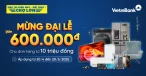 Giảm Ngay 600.000đ Cùng Thẻ Tín Dụng Vietinbank Cho Đơn Hàng Từ 10 Triệu