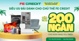 Giảm Ngay 200.000Đ Cho Đơn Hàng Từ 4 Triệu Đồng Dành Cho Chủ Thẻ Fe Credit