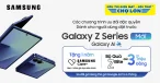 Các Chương Trình Ưu Đãi Đặc Quyền Dành Cho Người Dùng Đặt Trước Galaxy Z Series Mới