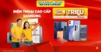 Chương Trình Giảm Thêm 1.000.000Đ Cho Sản Phẩm Điện Thoại Samsung Khi Mua Điện Máy, Gia Dụng Samsung