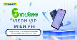 Ưu Đãi Gói Dịch Vụ Vieon Vip 6 Tháng Dành Cho Chủ Sở Hữu Samsung Galaxy A56 5G, A36 5G, A26 5G, A17 Và A17 5G