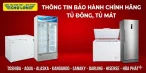 Thông Tin Bảo Hành Chính Hãng Tủ Đông, Tủ Mát