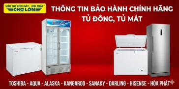 Thông Tin Bảo Hành Chính Hãng Tủ Đông, Tủ Mát