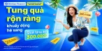 Rinh Quà Rộn Ràng, Khuấy Động Hè Sang Cùng Shinhan Finance